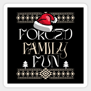 Forced Family Fun Christmas Sticker